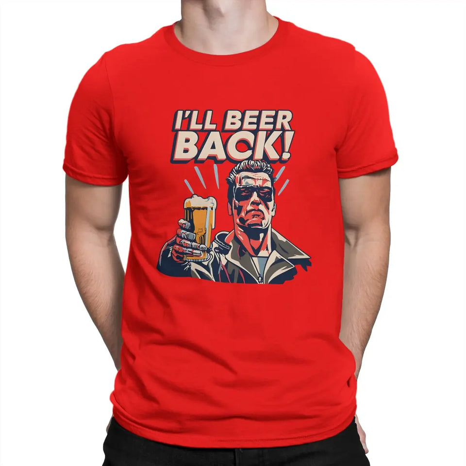 Men's T-Shirt I'll Beer Back Awesome Pure Cotton Tee Shirt Short Sleeve