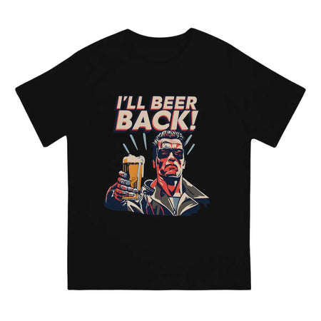 Men's T-Shirt I'll Beer Back Awesome Pure Cotton Tee Shirt Short Sleeve