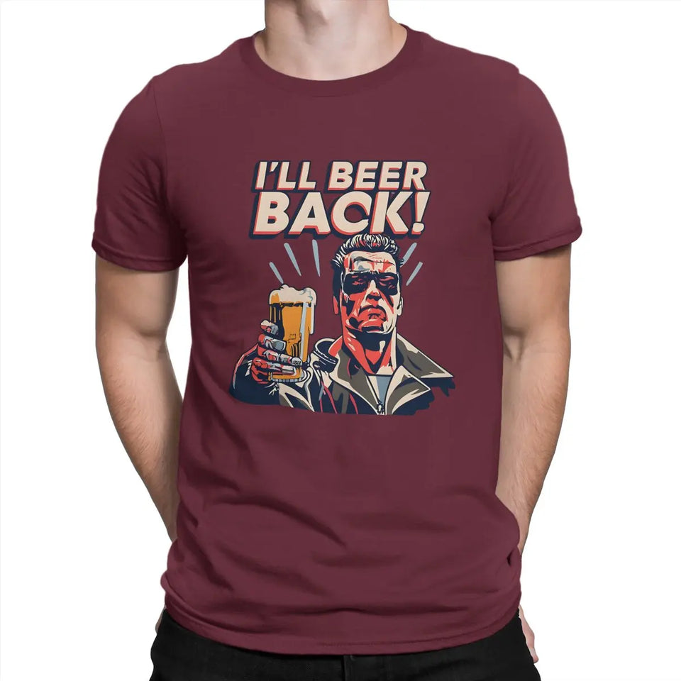 Men's T-Shirt I'll Beer Back Awesome Pure Cotton Tee Shirt Short Sleeve